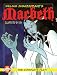 Macbeth (Graphic Shakespeare) (Shakespeare Graphic Library)