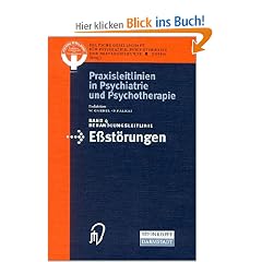 Behandlungsleitlinie E�st�rungen (Praxisleitlinien in Psychiatrie und Psychotherapie Bd. 4)