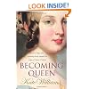 Becoming Queen