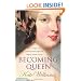Becoming Queen