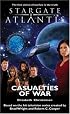 Stargate Atlantis: Casualties of War: SGA--7 (Stargate Atlantis)