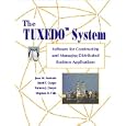 The TUXEDO System: Software for Constructing and Managing... by  Juan M. Andrade, Mark Carges, Terence Dwyer, and Stephen Felts