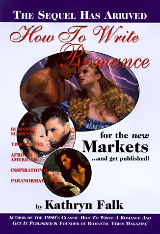 how to write a romance for the new market and get published