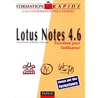 Click here to buy Formation rapide : Lotus Notes 4.6, fonctions pour l'utilisateur by  Doremus.