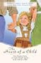 The Heart of a Child: One Little Prayer/The Tie That Binds/The Provider/Returning Amanda (Inspirational Romance Collection)