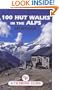 100 Hut Walks in the Alps