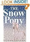 The Snow Pony