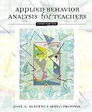 Applied Behavior Analysis for Teachers (6th Edition)