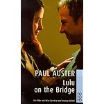 Lulu on the Bridge. Verfilmt mit Mira Sorvino und Harvey Keitel. book cover