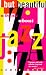 But Beautiful: A Book about Jazz