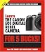 Learn the Canon EOS Digital Rebel Camera for 5 Bucks