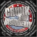 Crunk and Disorderly