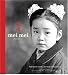 Mei MeiùLittle Sister: Portraits from a Chinese Orphanage - Richard Bowen, Karin Evans, Amy Tan