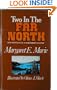 Two in the Far North