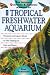 The Interpet Question and Answers Manual of the Tropical Freshwater Aquarium