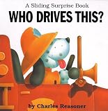 Who Drives This? (Sliding Surprise Book)