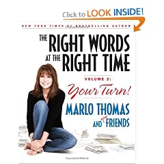 The Right Words at the Right Time Volume 2: Your Turn!