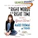 The Right Words at the Right Time Volume 2: Your Turn!