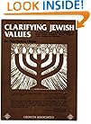 Clarifying Jewish Values: