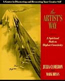 The Artist s Way : A Spiritual Path to Higher Creativity