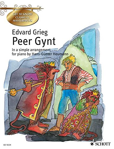 Peer Gynt: Get to Know Classical Masterpieces