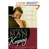 Finding A Man Worth Keeping: Dating Secrets that Work