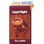Legal Highs: A Concise Encyclopedia of Legal Herbs and Chemicals with Psychoactive Properties Second Edition