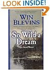 So Wild a Dream (Rendezvous)