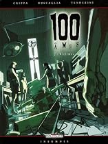 100 Ames, Tome 2 : Victimes