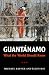 Books : Guantanamo: What the World Should Know