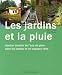 Les jardins et la pluie : Gestion durable de l'eau de pluie dans les jardins et les espaces verts