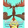Moosekitos : A Moose Family Reunion