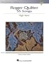 Roger Quilter: 55 Songs: High Voice The Vocal Library (Vocal Collection)