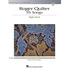 Buy Roger Quilter: 55 Songs: High Voice The Vocal Library (Vocal Collection) by Richard Walters and Roger Quilter