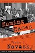 Naming Names: With a new afterword by the author