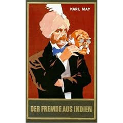 Gesammelte Werke: Gesammelte Werke, Bd.65, Der Fremde aus Indien: Bd. 65 (Gebundene Ausgabe)