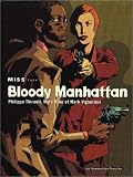 Revue Les Humanoïdes associés  / Miss, tome 1 : Bloody Manhattan