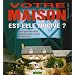 Votre maison est-elle nocive ?