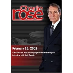 Charlie Rose with Norman Ornstein & E.J. Dionne; Judi Dench (February 15, 2002)