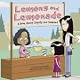Lemons And Lemonade: A Book About Supply And Demand (Money Matters)