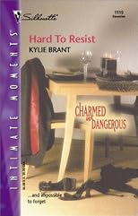 Hard to Resist (Charmed and Dangerous) (Silhouette Intimate Moments No. 1119) (Silhouett Intimate Moments, No. 1119)