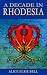 A Decade in Rhodesia