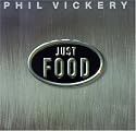 Just Food: No Nonsense, No Fuss, Just Delicious