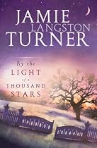 By the Light of a Thousand Stars