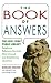 Book of Answers: The New York Public Library Telephone Reference Service's Most Unusu...