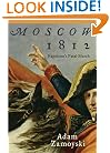Moscow 1812: Napoleon's Fatal March