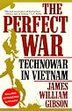 The Perfect War (Military History Series)