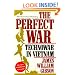 The Perfect War: Technowar in Vietnam (Military History Series)