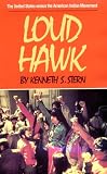 Loud Hawk: The United States Versus the American Indian Movement