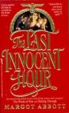 The Last Innocent Hour